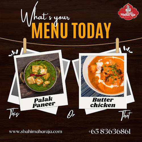 Opinii despre Shahi Maharaja @Authentic North Indian & Mexican Restaurant & Bar în Singapore - Hospitality and gastronomy