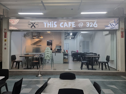 THIS CAFE @ 326