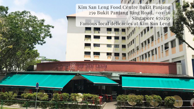 Kim San Leng Food Centre Bukit Panjang - Singapore